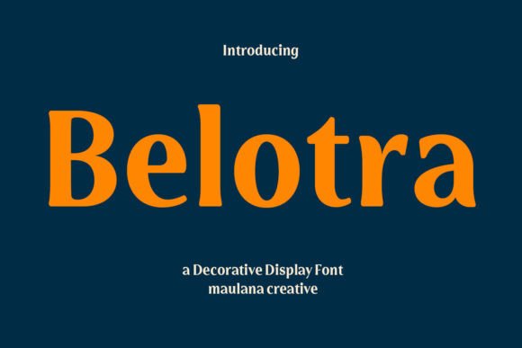 Belotra: A Semi-Serif Display Typeface for Bold Editorial Design