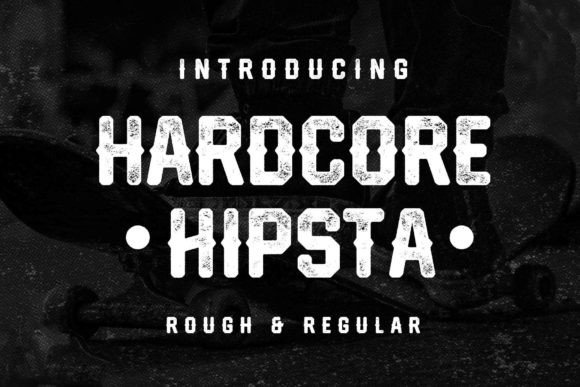 Hardcore Hipsta: A Bold Display Typeface for Editorial Design