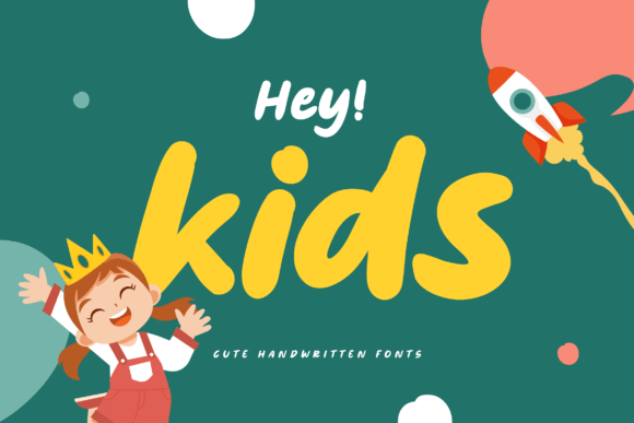Hey Kids: A Cute Handwritten Font for Playful Branding