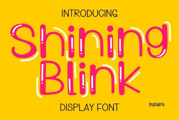 Shining Blink: A Playful Display Typeface for Joyful Editorial Design
